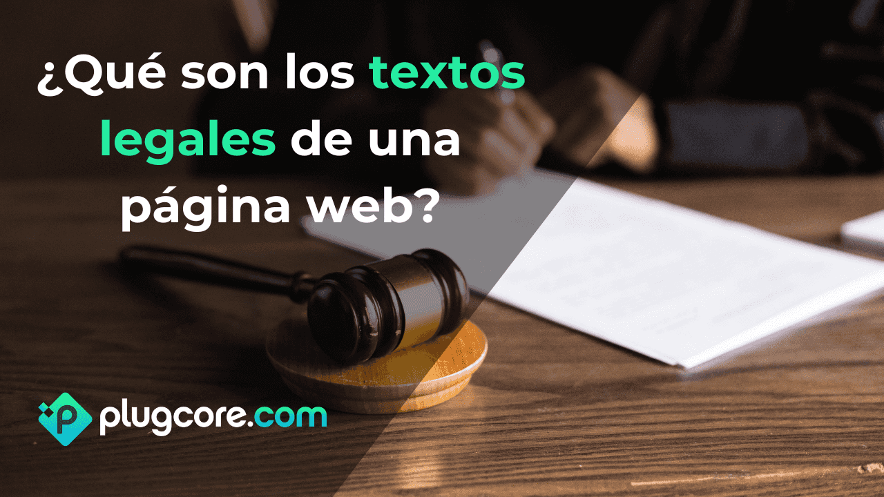 ¿Qué son los textos legales de una página web?