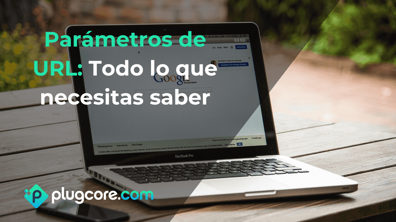 Parámetros de URL: Todo lo que necesitas saber